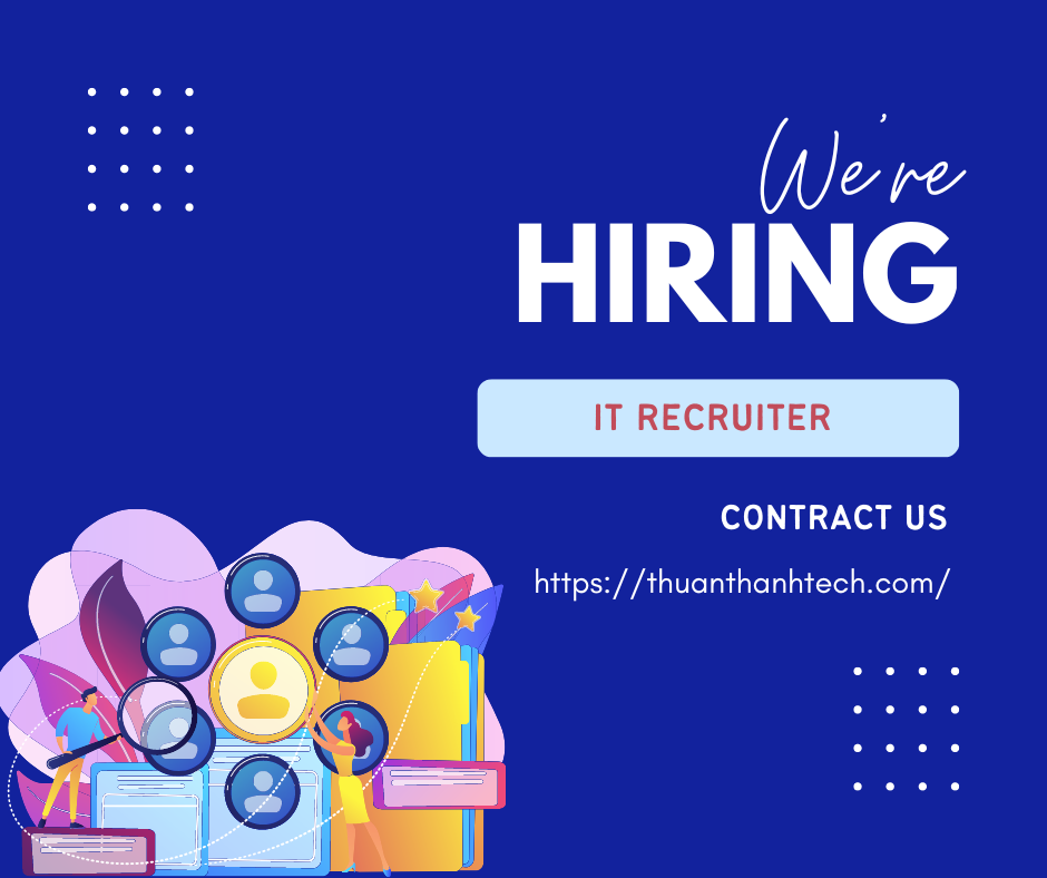 Tuyển dụng IT Recruiter